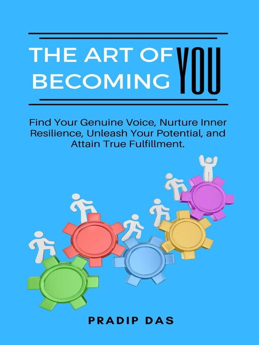 Title details for The Art of Becoming You by Pradip Das - Available
